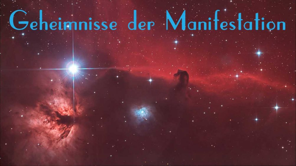 Geheimnisse der Manifestation